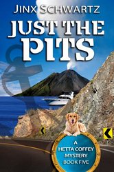 Just The Pits by Jinx Schwartz ~ Hetta Coffey ~ #Review ~ Life Beyond the Kitchen
