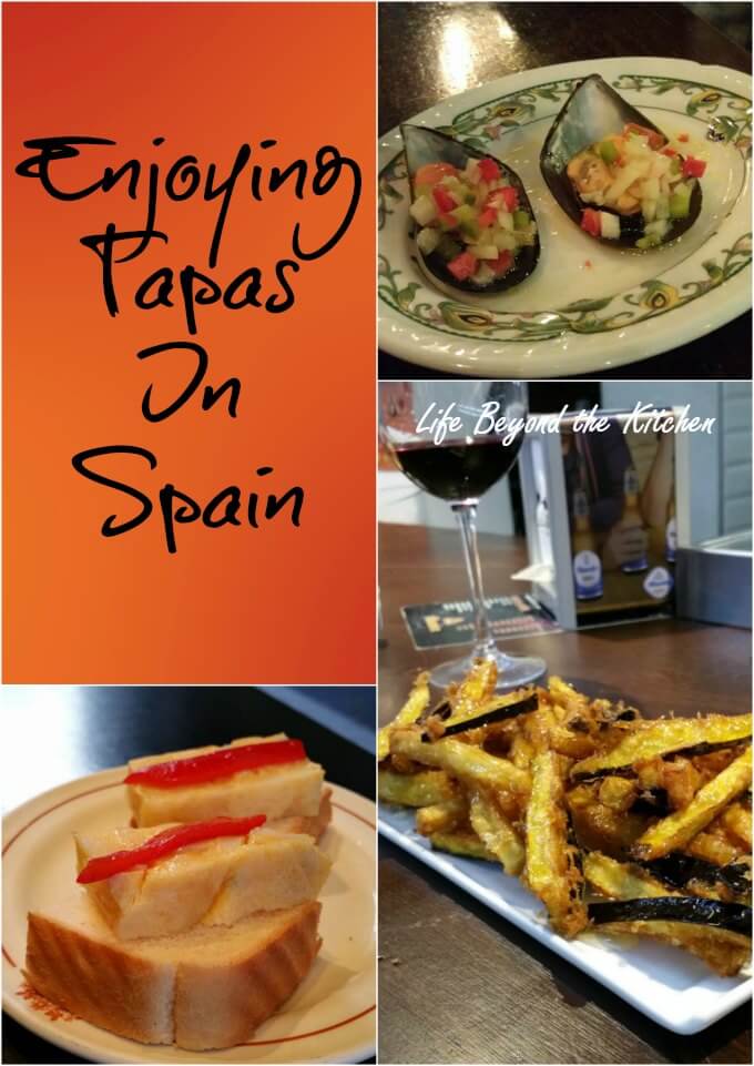 Let's Go Out! ~ Enjoying Tapas in Spain ~ Life Beyond the Kitchen