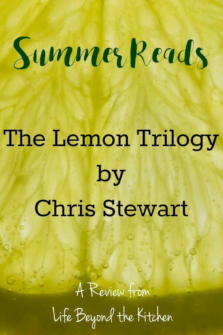 The Lemon Trilogy ~ Summer Reads ~ Life Beyond the Kitchen